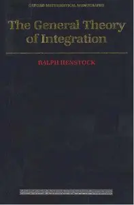 The General Theory of Integration