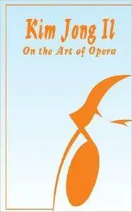 On the Art of Opera