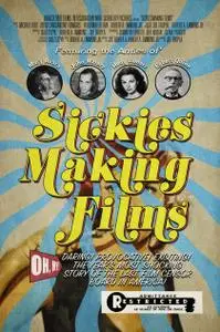 Sickies Making Films (2018)