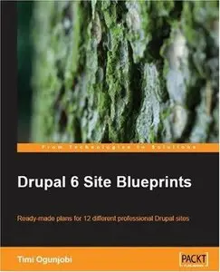 Drupal 6 Site Blueprints (Repost)