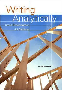 Writing Analytically (5th Edition) (repost)