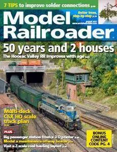 Model Railroader - August 2017