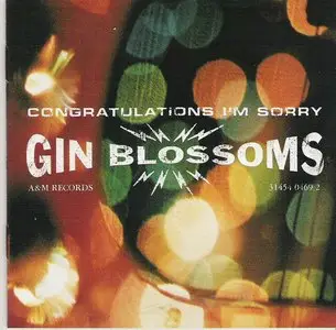 Gin Blossoms - Congratulations I'm Sorry (1996)