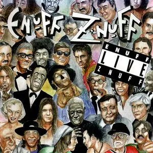 Enuff Z'Nuff - Live (1998)