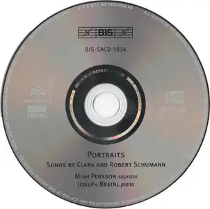 Miah Persson / Joseph Breinl - Portraits: Songs by Clara and Robert Schumann (2011) {Hybrid-SACD // ISO & HiRes FLAC} 