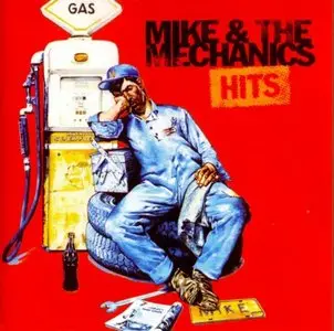 Mike & The Mechanics - Hits (1996) RE-UP