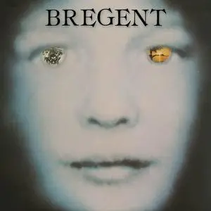 Brégent - Partir Pour Ailleurs (1979) [Reissue 2007]