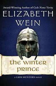 «The Winter Prince» by Elizabeth Wein