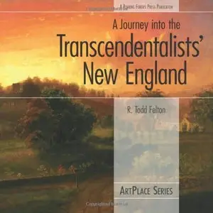 A Journey into the Transcendentalists' New England 