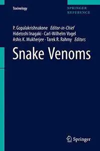 Snake Venoms (Toxinology) [Repost]