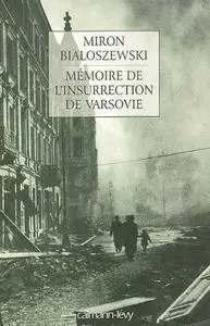 Miron Bialoszewski, "Mémoire de l'insurrection de Varsovie"