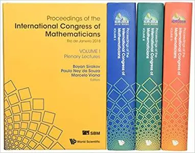 Proceedings of the International Congress of Mathematicians 2018 (ICM 2018) (in 4 Volumes)