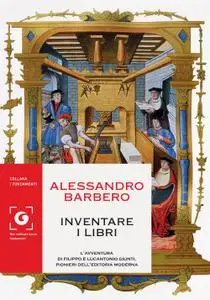 Alessandro Barbero - Inventare i libri