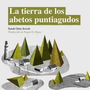 «La tierra de los abetos puntiagudos» by Sarah Orne Jewett