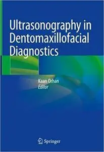 Ultrasonography in Dentomaxillofacial Diagnostics