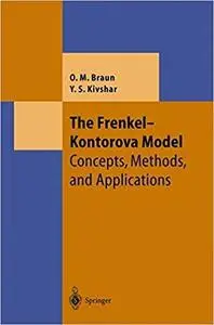 The Frenkel-Kontorova Model: Concepts, Methods, and Applications (Repost)