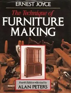 The Technique of Furniture Making (4th edition) (repost)