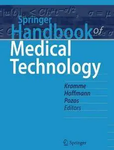 Springer Handbook of Medical Technology (Springer Handbooks) [Repost]