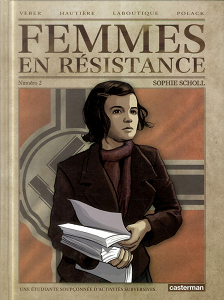 Femmes En Résistance - Tome 2 - Sophie Scholl
