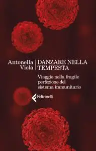 Antonella Viola - Danzare nella tempesta