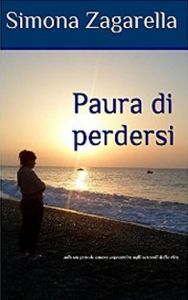 Simona Zagarella - Paura di perdersi