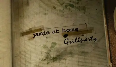 Jamie Oliver - Gamie at Home - Barbeque