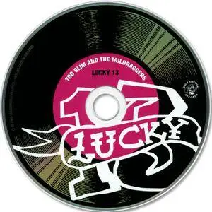 Too Slim & The Taildraggers - Lucky 13 (2005)