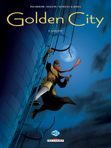 Golden City - Tome 4 - Goldy