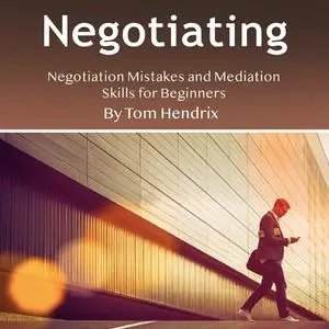 «Negotiating» by Tom Hendrix