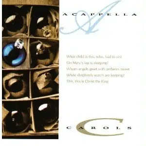 Acappella Carols by Acappella (Repost)