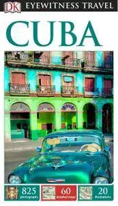 DK Eyewitness Travel Guide: Cuba