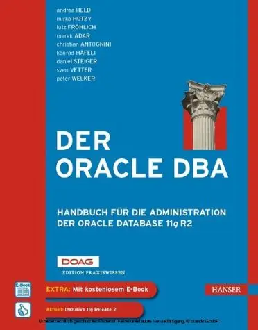 Der Oracle DBA Handbuch für die Administration der Oracle Database 11g R2