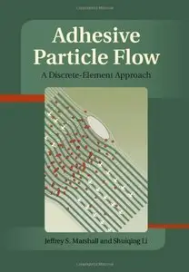 Adhesive Particle Flow: A Discrete-Element Approach