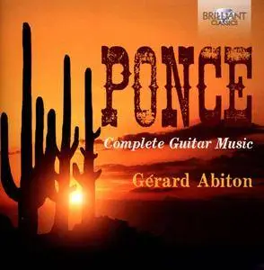 Gerard Abiton - Manuel Ponce: Complete Guitar Music (2014)