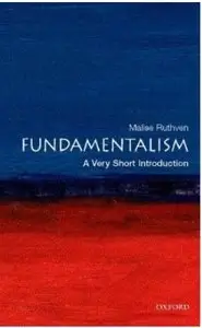 Fundamentalism: A Very Short Introduction [Repost]