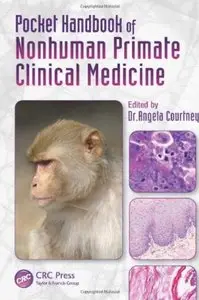 Pocket Handbook of Nonhuman Primate Clinical Medicine [Repost]