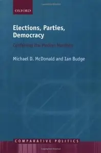 Elections, Parties, Democracy: Conferring the Median Mandate (Comparative Politics) (Repost)