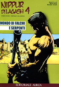 Nippur Di Lagash - Volume 4 - Mondo Di Falchi E Serpenti