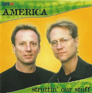 America - Struttin' Our Stuff (2004) {Hybrid-SACD // ISO & Hi-Res FLAC}