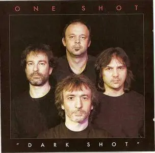 One Shot - Dark Shot (2008) [CD + DVD]