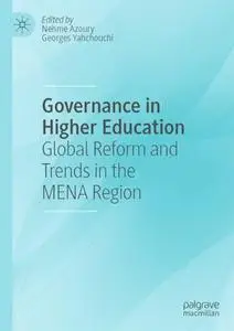 Governance in Higher Education: Global Reform and Trends in the MENA Region