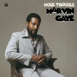 Marvin Gaye - More Trouble (2020)