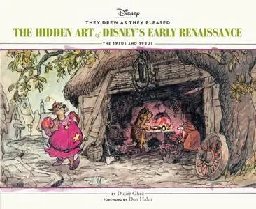 They Drew as They Pleased v05 - The Hidden Art of Disney's Early Renaissance - The 1970s and 1980s (2019) (digital) (Salem-Emp