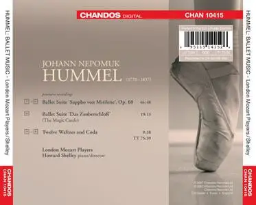Howard Shelley, London Mozart Players - Johann Nepomuk Hummel: Ballet Suites; Twelve Waltzes and Coda (2007)