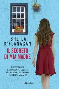 Sheila O'Flanagan - Il segreto di mia madre