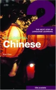 Colloquial Chinese 2: The Next Step in Language Learning (repost)