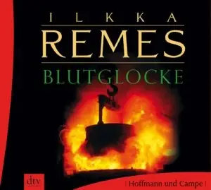 Ilkka Remes - Blutglocke