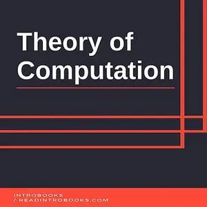 «Theory of Computation» by IntroBooks