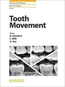 Tooth Movement (Frontiers of Oral Biology) (Repost)