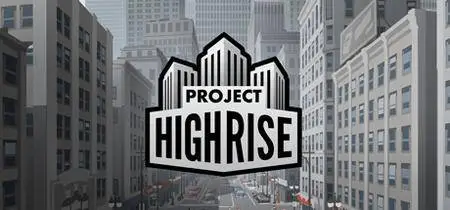 Project Highrise (2016)